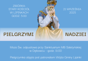 XI Piesza Pielgrzymka do  Dębowca
