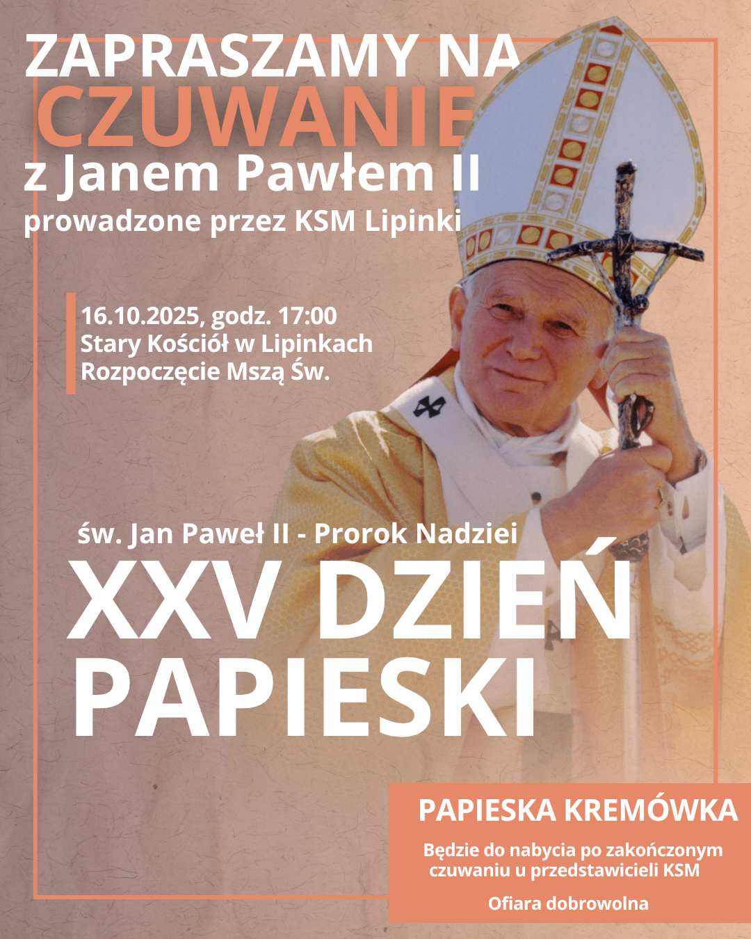 Czuwanie z Janem Pawłem II