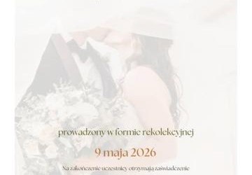 Kurs przedmałżeński i katechezy przedślubne w Ośrodku Rekolekcyjnym